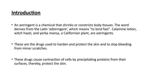 Astringents - it's types , uses , procedure. | PPTX