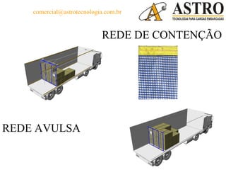 comercial@astrotecnologia.com.br


                            REDE DE CONTENÇÃO




REDE AVULSA
 