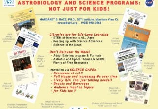 Astrobiology and Science Programs: Not just for Students!