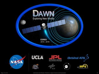 10Astronauts and Robots: Partners in Space Science and ExplorationMay 13, 2015
2015 - 2016
 