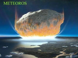 METEOROS 