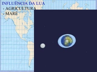 INFLUÊNCIA DA LUA - AGRICULTURA - MARÉ 