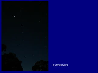 Il Grande Carro
 