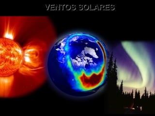 VENTOS SOLARES 