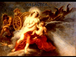 VIA LÁCTEA 