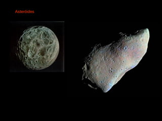 Asteróides
 