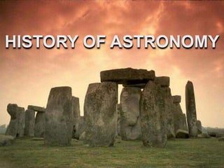 HISTORY OF ASTRONOMY

 