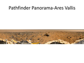 Pathfinder Panorama-Ares Vallis
 