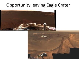 Opportunity leaving Eagle Crater
 