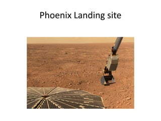 Phoenix Landing site
 
