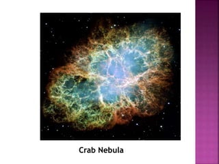 Crab Nebula
 