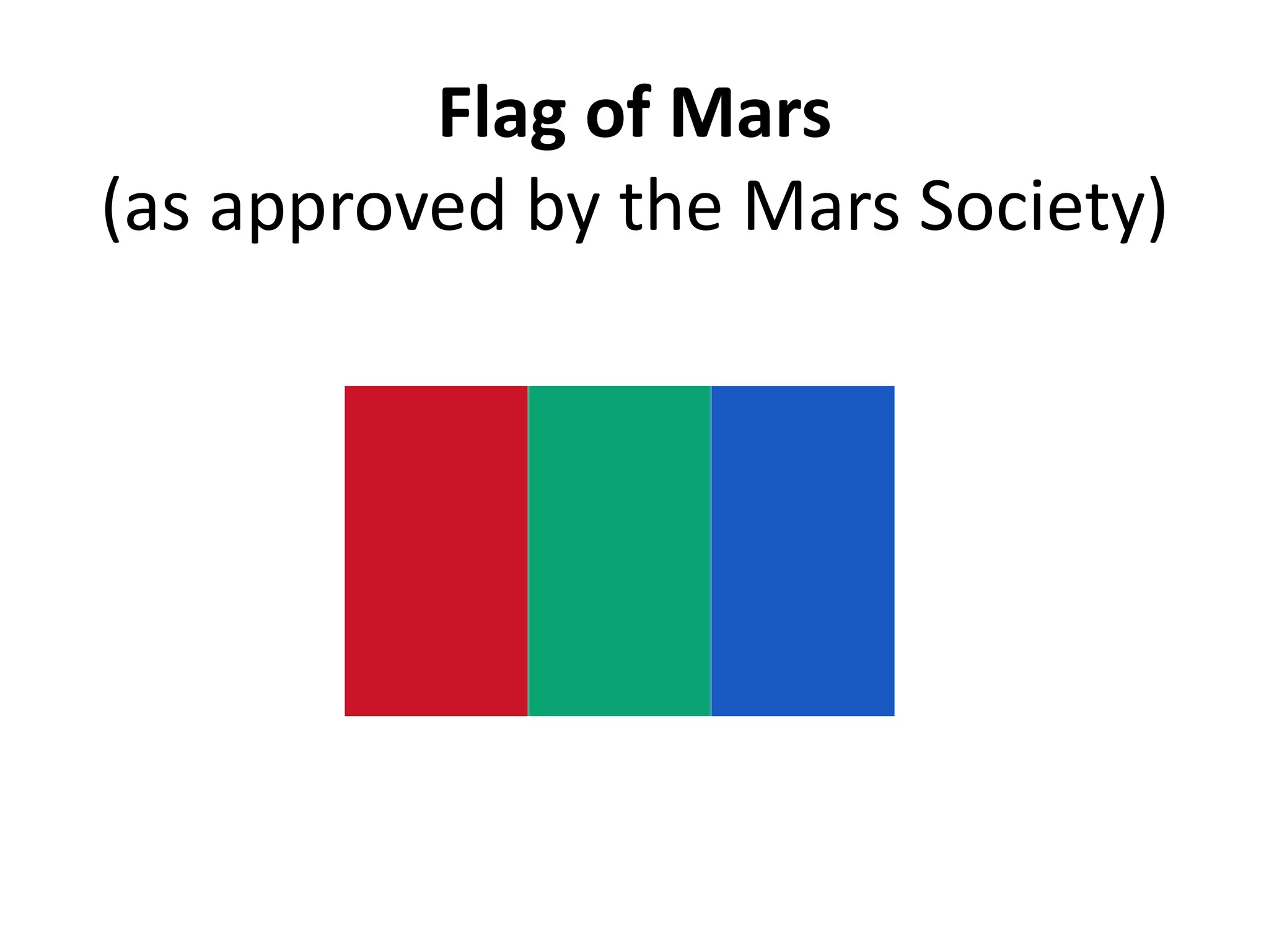 Flag of Mars (as approved by the Mars Society)