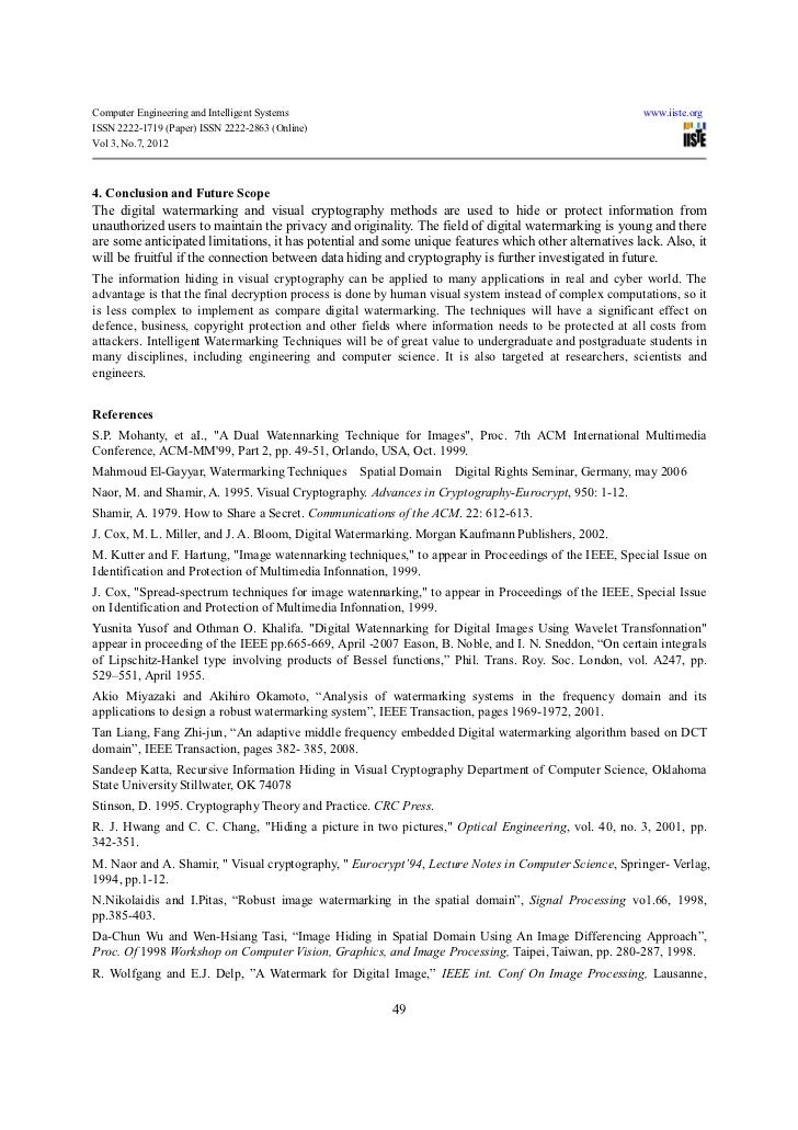 thesis on visual cryptography Visual cryptography and contrast bounds and contrast optimal threshold visual cryptography schemes visual cryptography ii improving the contrast via the cover base. thesis on visual cryptography Visual cryptography and contrast bounds and contrast optimal threshold visual cryptography schemes visual cryptography ii improving the contrast via the cover base.