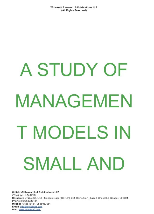 A Study Of Management Models In Small And Cottage Industries Www Wr