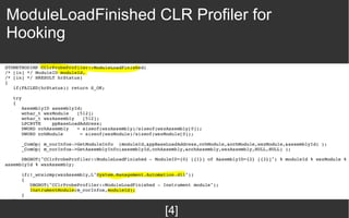 ModuleLoadFinished CLR Profiler for
Hooking
[4]
 