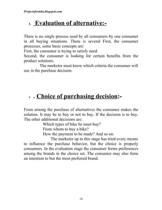 A study on consumer buying behaviour at the time to purchase hero honda ...