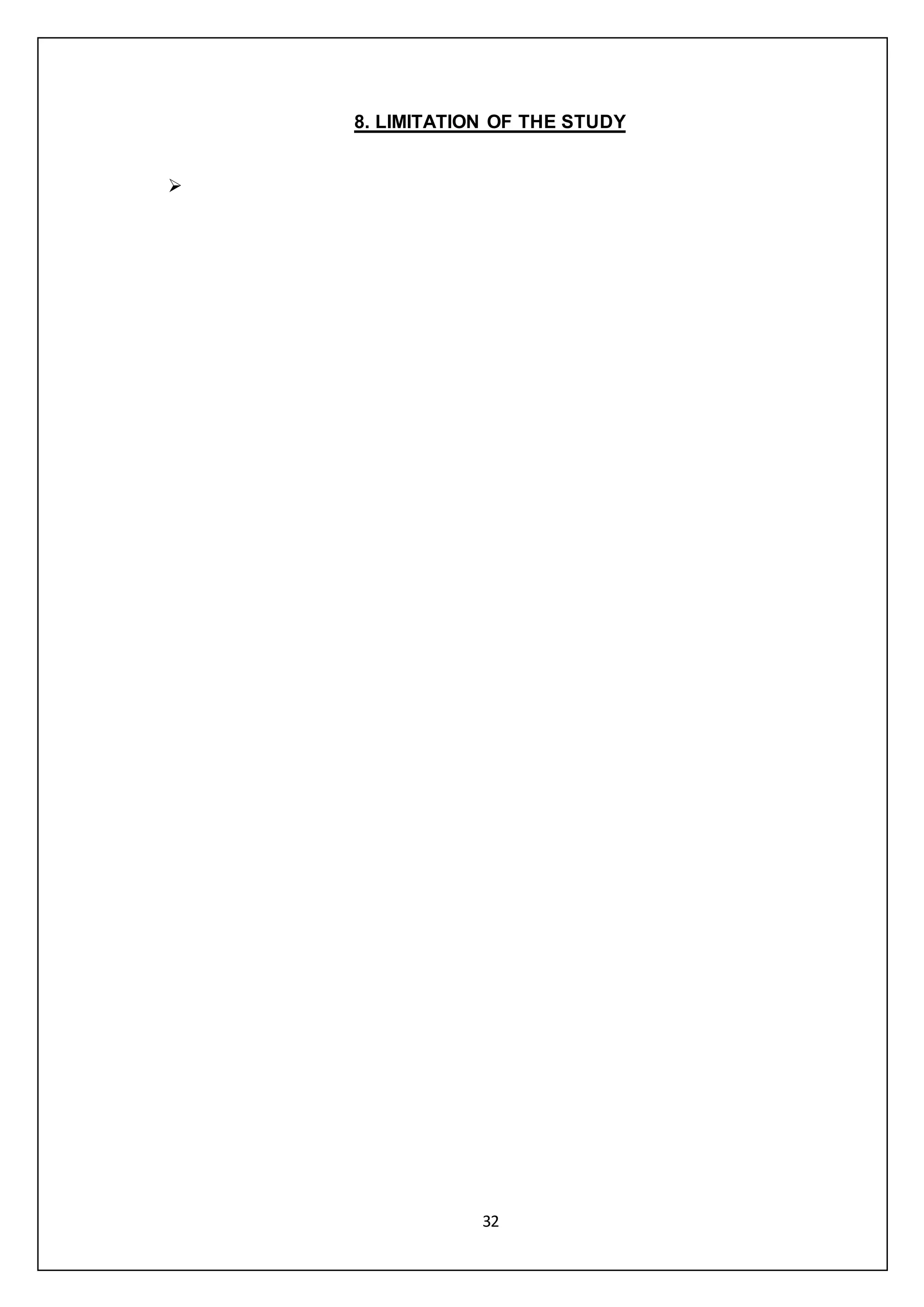 32
8. LIMITATION OF THE STUDY

 