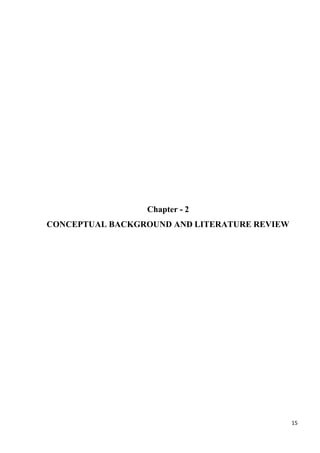 15
Chapter - 2
CONCEPTUAL BACKGROUND AND LITERATURE REVIEW
 