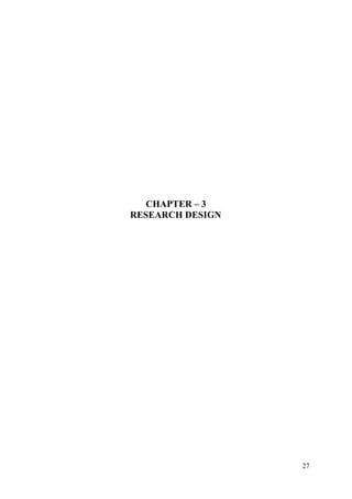 27
CHAPTER – 3
RESEARCH DESIGN
 