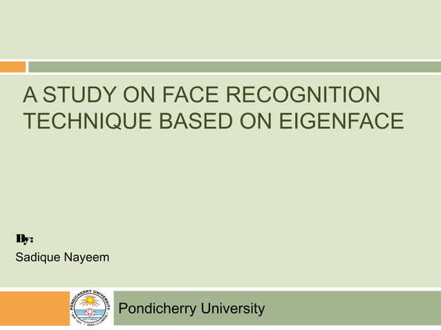 A study on face recognition technique based on eigenface | PPT