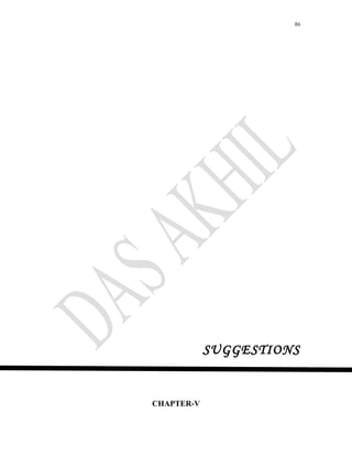 86
SUGGESTIONS
CHAPTER-V
 