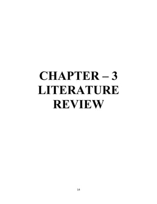 14
CHAPTER – 3
LITERATURE
REVIEW
 