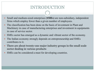 A study on problems and prospects of smes | PPTX