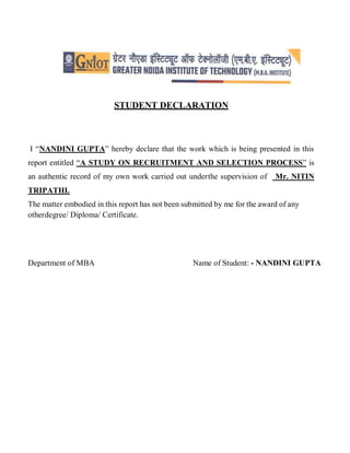 A STUDY ON RECRUITMENT AND SELECTION PROCESS nandini gupta new updated ...