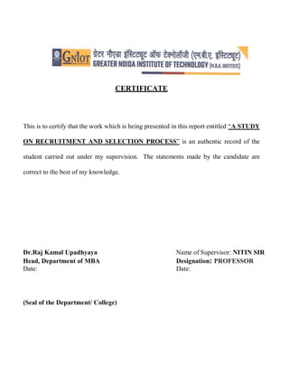 A STUDY ON RECRUITMENT AND SELECTION PROCESS nandini gupta new updated ...