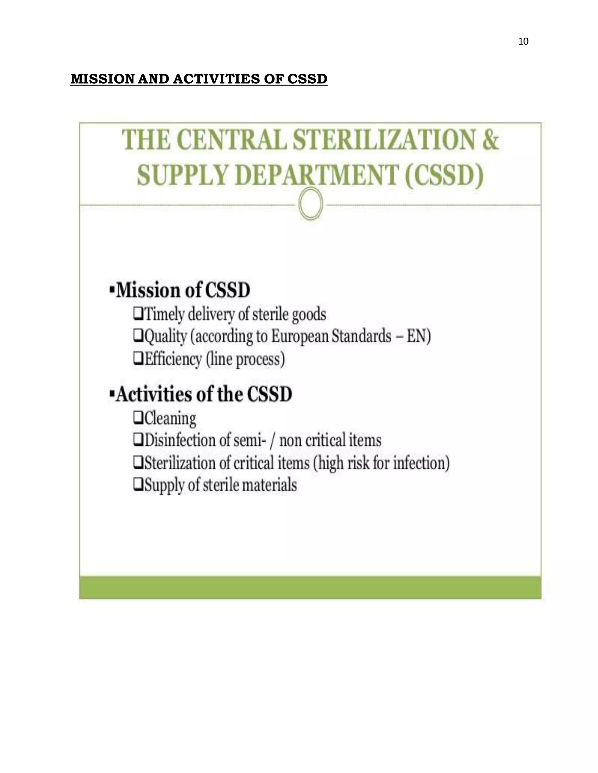10
MISSION AND ACTIVITIES OF CSSD
 