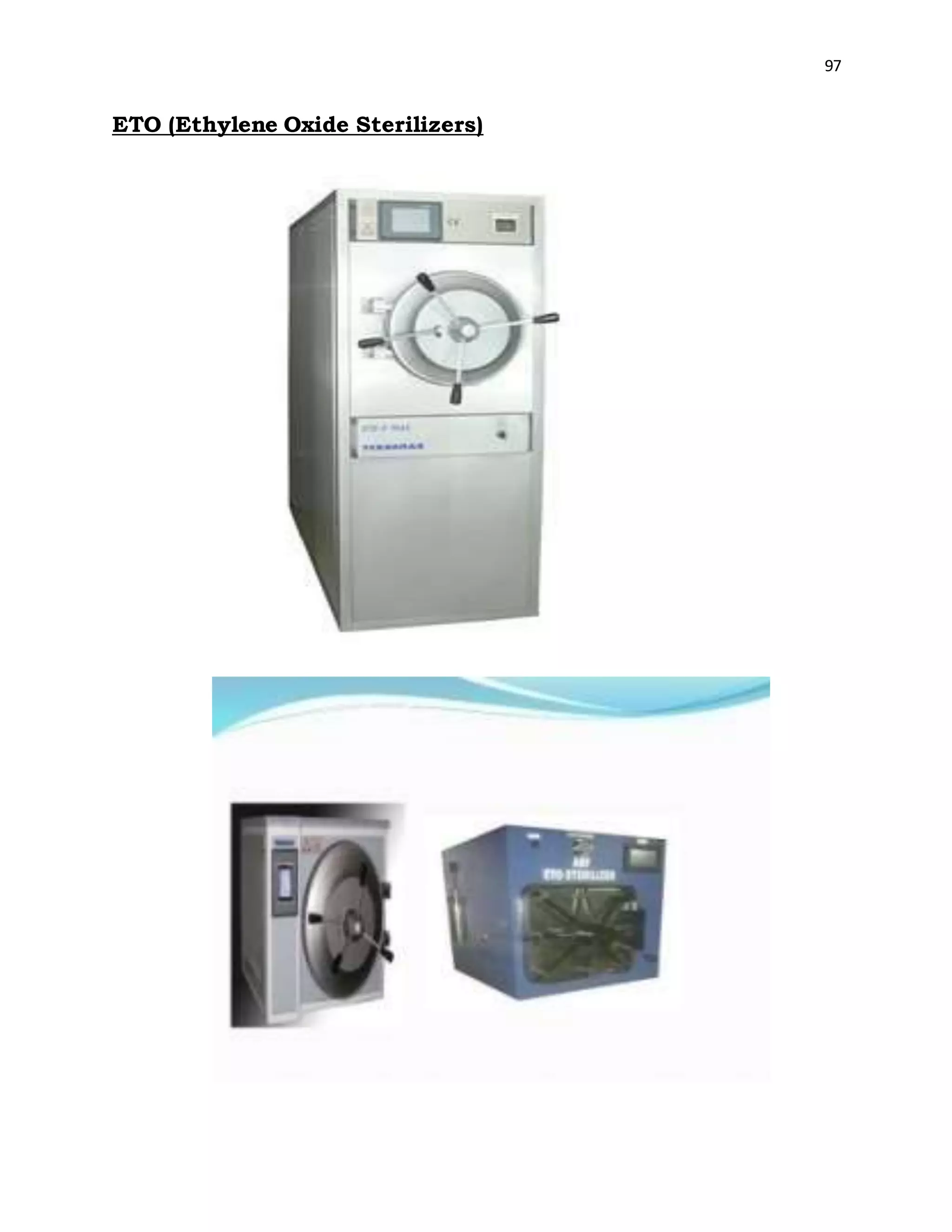 97
ETO (Ethylene Oxide Sterilizers)
 