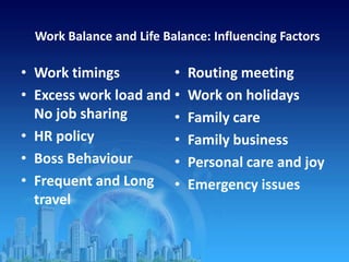 A study on the work and life balance | PPTX