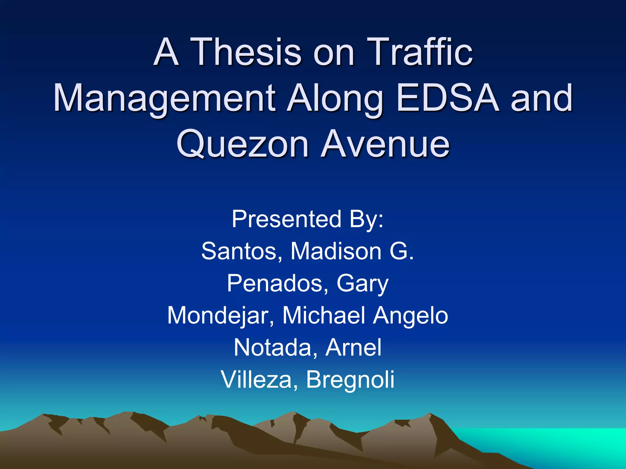 A Study on Traffic Management along EDSA in Metro Manila | PDF