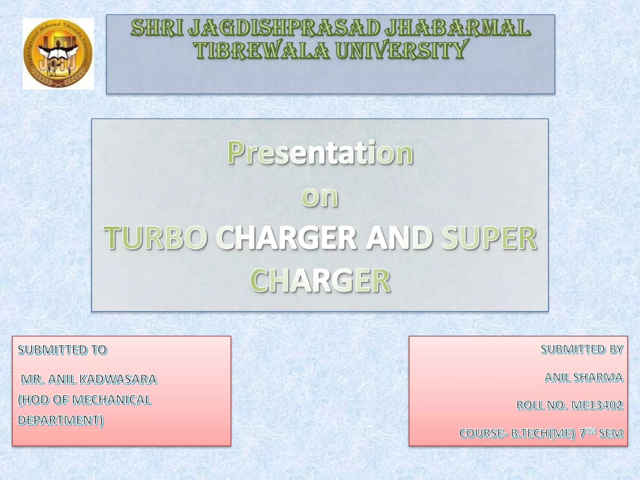 Turbocharger and Supercharger (Anil Sharma) PPT