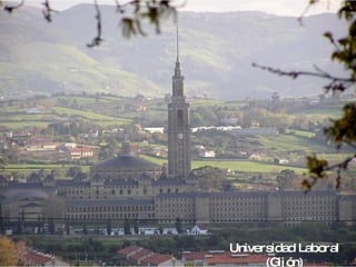 Universidad Laboral (Gijón) 