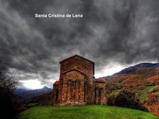Santa Cristina de Lena
 