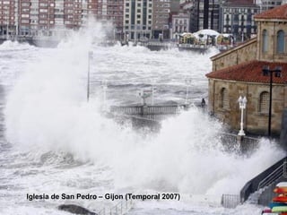 Iglesia de San Pedro – Gijon (Temporal 2007) 