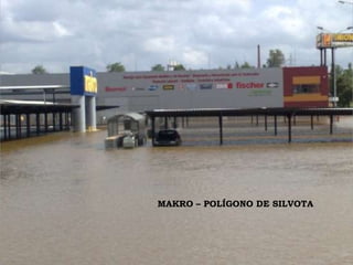 MAKRO – POLÍGONO DE SILVOTA 