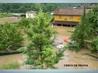 CERCA DE PRAVIA 