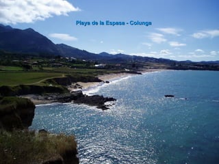 Playa de la Espasa - Colunga
 