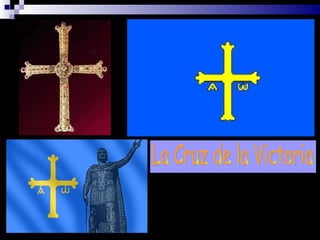 La Cruz de la Victoria 