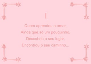 A sublimidade do amor