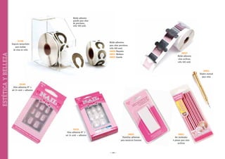 Molde adhesivo
grande para uñas
de porcelana,
rollo 500 unid.

ESTÉTICA Y BELLEZA

52196
Soporte metacrilato
para moldes
de uñas en rollo

Molde adhesivos
para uñas porcelana,
rollo 500 unid.
56020 Pequeño
56021 Mediano
56022 Grande

56023
Molde adhesivo
uñas acrílicas,
rollo 500 unid.

56052
Taladro manual
para uñas
56100
Uñas adhesivas N° 4
set 24 unid. + adhesivo

56101
Uñas adhesivas N° 3
set 24 unid. + adhesivo

56025
Plantillas adhesivas
para manicura francesa

~ 148 ~

56051
Set moldeador
6 piezas para uñas
acrílicas

 