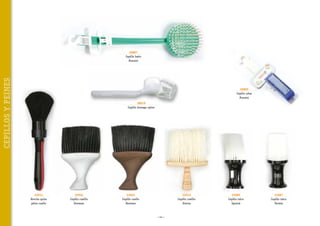 CEPILLOS Y PEINES

30807
Cepillo baño
Ponzini

30805
Cepillo uñas
Ponzini
38019
Cepillo brosage nylon

32011
Brocha quita
pelos cuello

32945
Cepillo cuelllo
Denman

32945
Cepillo cuello
Denman

32012
Cepillo cuelllo
Eterna

~ 44 ~

33085
Cepillo talco
Spartal

33087
Cepillo talco
Termix

 