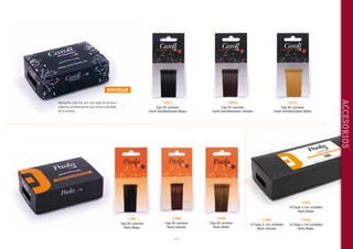 NOVEDAD
13010
Caja 60 cartones
Caroll Antideslizante Castaño

13012
Caja 60 cartones
Caroll Antideslizante Rubio

11003
10 Cajas x 144 unidades
Paola Negro
11001
Caja 60 cartones
Paola Negro

11000
Caja 60 cartones
Paola Castaño

~7~

11002
Caja 60 cartones
Paola Rubio

11005
10 Cajas x 144 unidades
Paola Castaño

11004
10 Cajas x 144 unidades
Paola Rubio

ACCESORIOS

13011
Caja 60 cartones
Caroll Antideslizante Negro

Horquilla cubierta con una capa de pintura
especial antideslizante que evita la pérdida
de la misma.

 