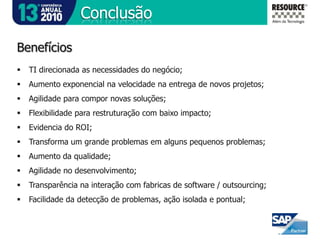 PortalUma visão PortalFront-End único;