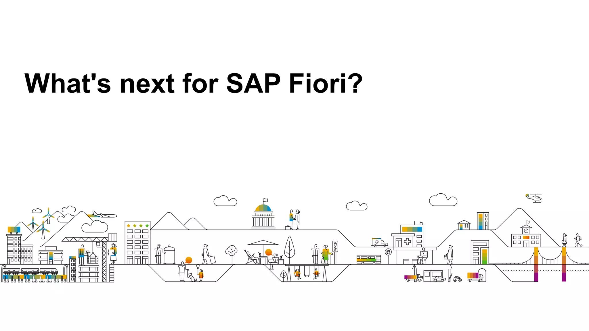 What's next for SAP Fiori?
 