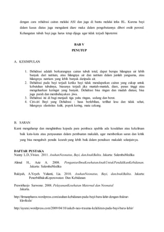 Asuhan kebidanan pada bayi dengan dehidrasi sedang AKBID PARAMATA RAHA