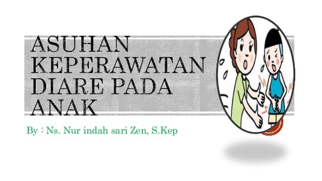 Askep Diare Anak