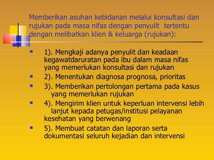 Asuhan pada ibu nifas